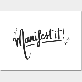 Manifest it! Posters and Art